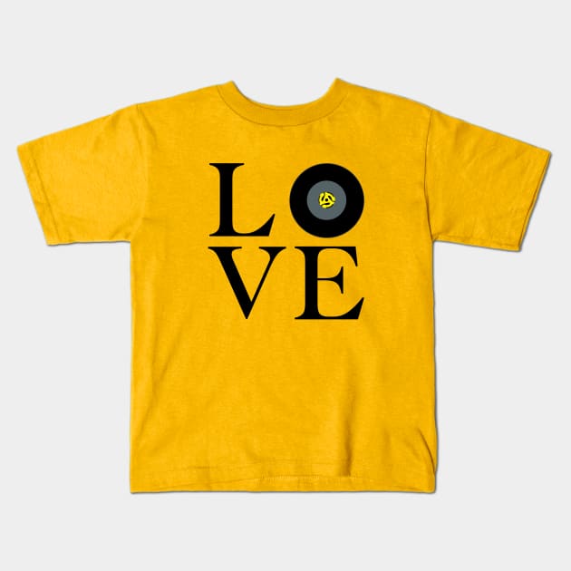 Love for classic 45 vinyl records spin the vintage old school turntable record player Kids T-Shirt by BrederWorks